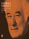 Cover image for Seamus Heaney Collected Poems, Volume 2